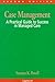 Case Management: A Practica...