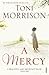 A Mercy by Toni Morrison