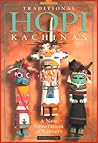 Traditional Hopi Kachinas: A New Generation of Carvers Traditional Hopi Kachinas: A New Generation of Carvers