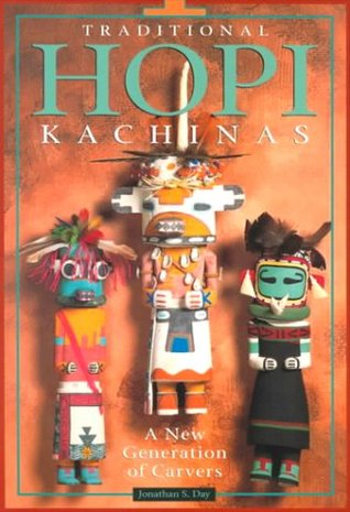 Traditional Hopi Kachinas: A New Generation of Carvers (Paperback)