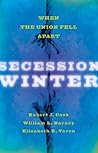 Secession Winter:...
