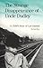 The Strange Disappearance of Uncle Dudley: A Child's Story of Los Alamos