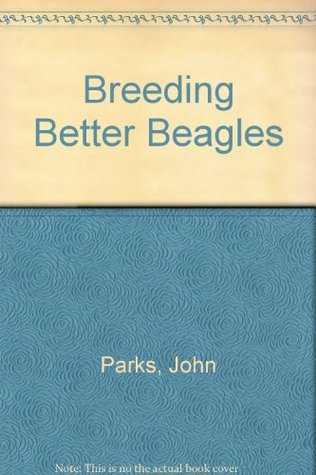 Breeding Better Beagles