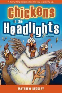 Chickens in the Headlights (Paperback)