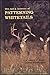 The art & science of patterning whitetails by James C. Kroll