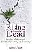 Rising from the Dead: Stories of Women's Spiritual Journeys to Sobriety (Haworth Pastoral Press Religion and Mental Health)
