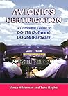 Avionics Certification: A Complete Guide to DO-178 (Software), DO-254 (Hardware) Avionics Certification: A Complete Guide to DO-178 (Software), DO-254 (Hardware)