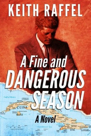 A Fine and Dangerous Season