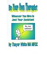 Be Your Own Thera...