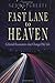 Fast Lane to Heaven: Celest...