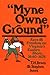 Myne Owne Ground by T.H. Breen