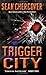 Trigger City (Ray Dudgeon, #2)