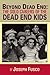 Beyond Dead End: The Solo Careers of The Dead End Kids