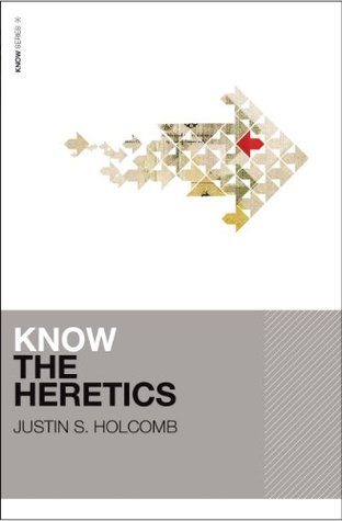 Know the Heretics (KNOW Series Book 2)