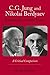C.G. Jung and Nikolai Berdyaev: Individuation and the Person: A Critical Comparison