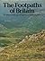 The Footpaths of Britain: A Guide to Walking in England, Scotland and Wales