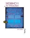 MC68HC11: An Introduction - Software and Hardware Interfacing, 2nd Edition