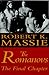 The Romanovs: The Final Chapter