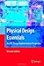 Physical Design Essentials: An ASIC Design Implementation Perspective