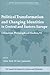 Political Transformation and Changing Identities in Central and Eastern Europe (Series IVA, Volume 36)