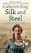 Silk And Steel: Studies in Russian-Language Literature in Israel