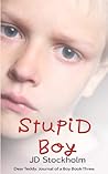 Stupid Boy