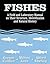Fishes: A Field and Laborat...