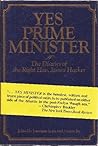 Yes Prime Minister: The Diaries of the Right Hon. James Hacker