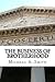 The Business of Brotherhood by Michael A. Smith