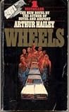 Wheels by Arthur Hailey