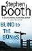 Blind To The Bones (Ben Cooper & Diane Fry, #4)