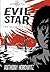 Evil Star: The Graphic Nove...
