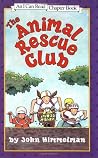 The Animal Rescue Club: An Action-Packed Story About Kids Saving Wildlife for Kids (Ages 4-8) (I Can Read Level 4, 10) The Animal Rescue Club: An Action-Packed Story About Kids Saving Wildlife for Kids (Ages 4-8) (I Can Read Level 4, 10)