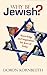 Why Be Jewish?: Knowledge a...