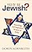Why Be Jewish? by Doron Kornbluth
