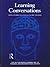 Learning Conversations: The Self-Organised Way to Personal and Organisational Growth