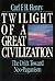 Twilight of a Great Civilization: The Drift Toward Neo-Paganism