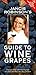 Jancis Robinson's Guide to Wine Grapes by Jancis Robinson Jancis Robinson's Guide to Wine Grapes by Jancis Robinson
