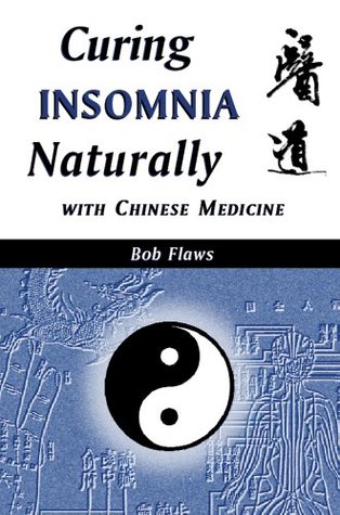 Curing Insomnia Naturally With Chinese Medicine (Paperback)