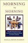 Morning by Morning by Paula Penn-Nabrit