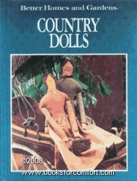 Country Dolls (Better Homes and Gardens)