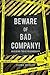 Beware of Bad Company: Avoiding Toxic Friendships