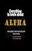 Everything to know about Alpha by Little Things Collectible