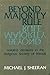 Beyond Majority Rule by Michael J. Sheeran