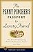 The Penny Pincher's Passport to Luxury Travel (Travelers' Tales Guides)