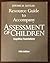 Resource Guide to Accompany Assessment of Children: Cognitive Foundations, 5th Edition