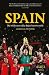 Spain by Graham Hunter Spain by Graham Hunter