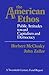 The American Ethos by Herbert McClosky