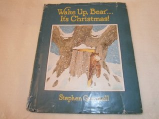 Wake Up, Bear... It's Christmas! (Hardcover)