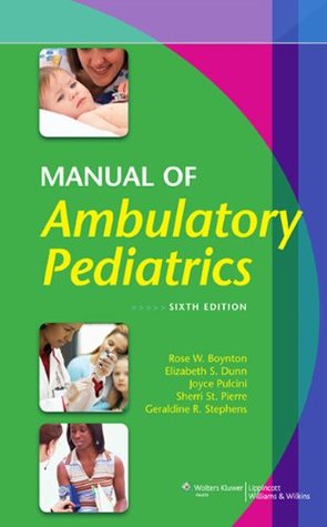 Manual of Ambulatory Pediatrics (Kindle Edition)